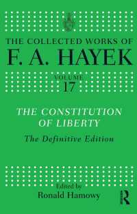 Hayek ”The Constitution of Liberty”　ハイエク The Constitution of Liberty / Hayek, F.A./Hamowy, Ronald