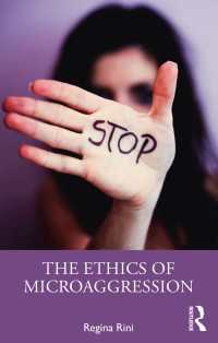 マイクロアグレッションの倫理学<br>The Ethics of Microaggression