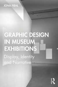博物館の展示と視覚的デザイン<br>Graphic Design in Museum Exhibitions : Display, Identity and Narrative