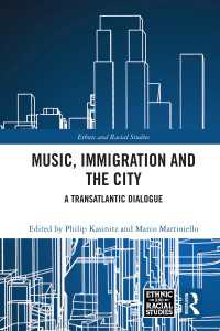 Music, Immigration and the City : A Transatlantic Dialogue