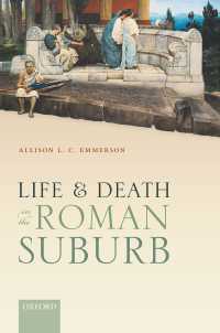 ローマの郊外における生と死<br>Life and Death in the Roman Suburb