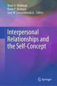 対人関係と自己の概念の変化<br>Interpersonal Relationships and the Self-Concept〈1st ed. 2020〉