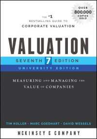 『企業価値評価』（原書）第７版・学生向け廉価版<br>Valuation : Measuring and Managing the Value of Companies, University Edition（7）