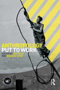 仕事としての人類学<br>Anthropology Put to Work