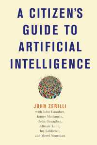 市民のための人工知能ガイド<br>A Citizen's Guide to Artificial Intelligence