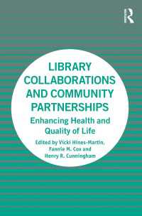 健康・QRL増進のための図書館の協働とパートナーシップ<br>Library Collaborations and Community Partnerships : Enhancing Health and Quality of Life