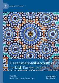 A Transnational Account of Turkish Foreign Policy〈1st ed. 2020〉
