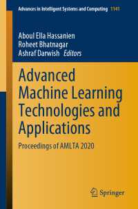 Advanced Machine Learning Technologies and Applications : Proceedings of AMLTA 2020