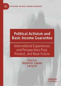 政治的行動主義とベーシック・インカムの保証<br>Political Activism and Basic Income Guarantee : International Experiences and Perspectives Past, Present, and Near Future