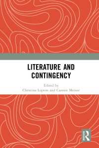 文学と偶有性<br>Literature and Contingency