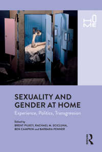 家庭における性とジェンダー：経験、政治、犯罪<br>Sexuality and Gender at Home : Experience, Politics, Transgression