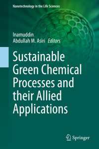 Sustainable Green Chemical Processes and their Allied Applications〈1st ed. 2020〉