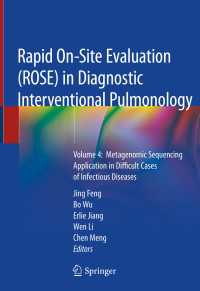 Rapid On-Site Evaluation (ROSE) in Diagnostic Interventional Pulmonology〈1st ed. 2020〉 : Volume 4:  Metagenomic Sequencing Application in Difficult Cases of Infectious Diseases
