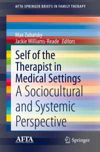 Self of the Therapist in Medical Settings : A Sociocultural and Systemic Perspective