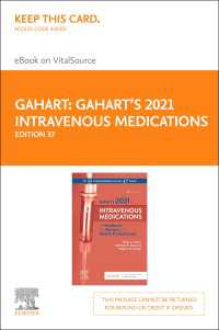 静注投薬ハンドブック2021（第３７版）<br>Gahart's 2021 Intravenous Medications - E-Book : Gahart's 2021 Intravenous Medications - E-Book（37）