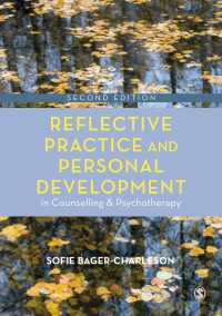Reflective Practice and Personal Development in Counselling and Psychotherapy（Second Edition）