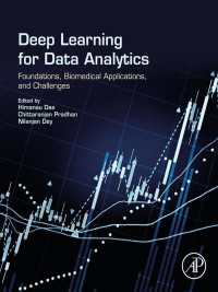 データ解析のための深層学習：基盤・生医学的応用・課題<br>Deep Learning for Data Analytics : Foundations, Biomedical Applications, and Challenges