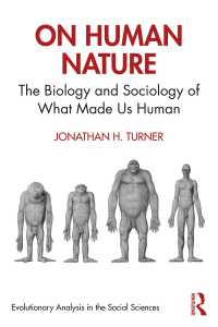 人間性の生物学・社会学入門<br>On Human Nature : The Biology and Sociology of What Made Us Human