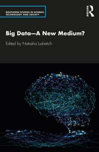 ニューメディアとしてのビッグデータ？<br>Big Data—A New Medium?