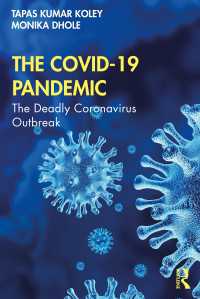 The COVID-19 Pandemic : The Deadly Coronavirus Outbreak