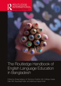 ラウトレッジ版　バングラデシュの英語教育ハンドブック<br>The Routledge Handbook of English Language Education in Bangladesh
