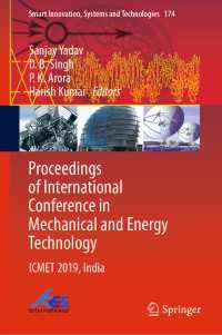 Proceedings of International Conference in Mechanical and Energy Technology〈1st ed. 2020〉 : ICMET 2019, India