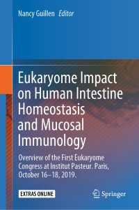 Eukaryome Impact on Human Intestine Homeostasis and Mucosal Immunology : Overview of the First Eukaryome Congress at Institut Pasteur. Paris, October 16–18, 2019.