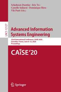 Advanced Information Systems Engineering : 32nd International Conference, CAiSE 2020, Grenoble, France, June 8–12, 2020, Proceedings