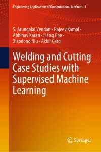 教師あり機械学習による溶接・切断工程の事例研究<br>Welding and Cutting Case Studies with Supervised Machine Learning