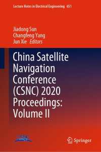 China Satellite Navigation Conference (CSNC) 2020 Proceedings: Volume II〈1st ed. 2020〉