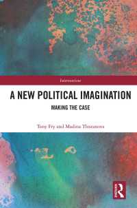 A New Political Imagination : Making the Case