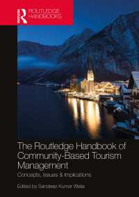 ラウトレッジ版　コミュニティ・ベースのツーリズム管理ハンドブック<br>The Routledge Handbook of Community Based Tourism Management : Concepts, Issues & Implications