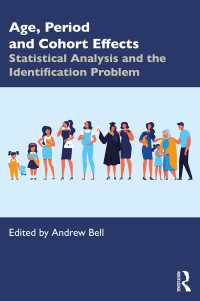 統計分析と年齢・期間・コホート効果<br>Age, Period and Cohort Effects : Statistical Analysis and the Identification Problem