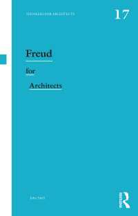 建築家のためのフロイト<br>Freud for Architects