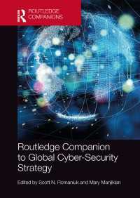 ラウトレッジ版　グローバル・サイバーセキュリティ戦略必携<br>Routledge Companion to Global Cyber-Security Strategy