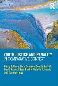 少年司法と刑罰：比較考察<br>Youth Justice and Penality in Comparative Context