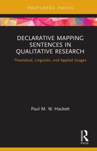 Declarative Mapping Sentences in Qualitative Research : Theoretical, Linguistic, and Applied Usages