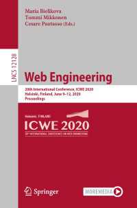 Web Engineering〈1st ed. 2020〉 : 20th International Conference, ICWE 2020, Helsinki, Finland, June 9–12, 2020, Proceedings