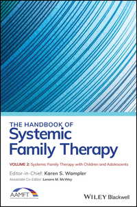 The Handbook of Systemic Family Therapy, Systemic Family Therapy with Children and Adolescents〈Volume 2〉