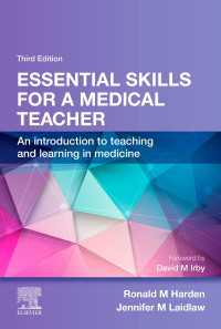 Essential Skills for a Medical Teacher : An Introduction to Teaching and Learning in Medicine（3）