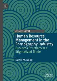 Human Resource Management in the Pornography Industry : Business Practices in a Stigmatized Trade