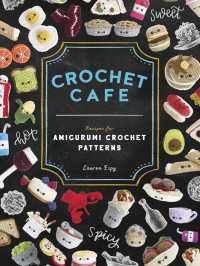 Crochet Cafe : Recipes for Amigurumi Crochet Patterns