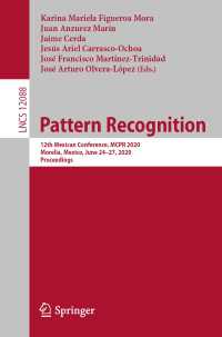 Pattern Recognition : 12th Mexican Conference, MCPR 2020, Morelia, Mexico, June 24–27, 2020, Proceedings