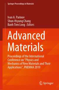 Advanced Materials : Proceedings of the International Conference on “Physics and Mechanics of New Materials and Their Applications”, PHENMA 2019