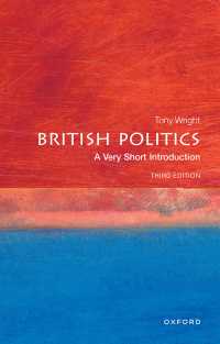 VSIイギリス政治（第３版）<br>British Politics: A Very Short Introduction（3）
