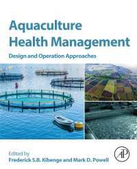 水産養殖保健管理<br>Aquaculture Health Management : Design and Operation Approaches