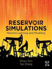 Reservoir Simulations : Machine Learning and Modeling