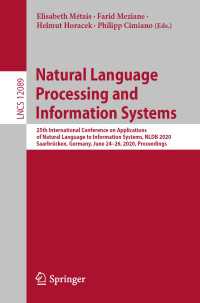 Natural Language Processing and Information Systems : 25th International Conference on Applications of Natural Language to Information Systems, NLDB 2020, Saarbrücken, Germany, June 24–26, 2020, Proceedings