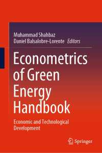 グリーン・エネルギーの計量経済学ハンドブック<br>Econometrics of Green Energy Handbook : Economic and Technological Development