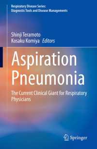 誤嚥性肺炎<br>Aspiration Pneumonia : The Current Clinical Giant for Respiratory Physicians